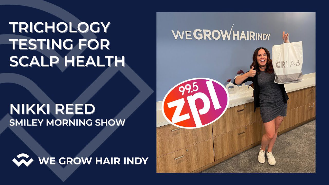 Trichology Test for Scalp Health – 99.5 WZPL’s Nikki Reed – The Smiley Morning Show